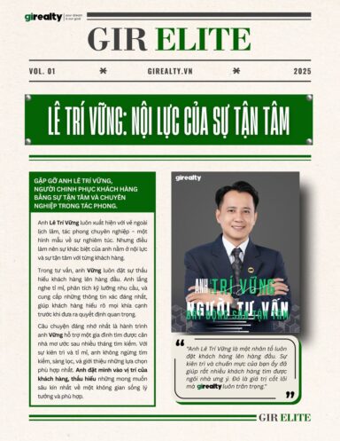 GIR ELITE – LÊ TRÍ VỮNG: NỘI LỰC CỦA SỰ TẬN TÂM