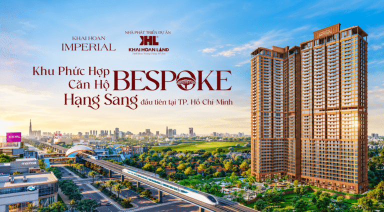 Khu phức hợp căn hộ hạng sang chuẩn BESPOKE